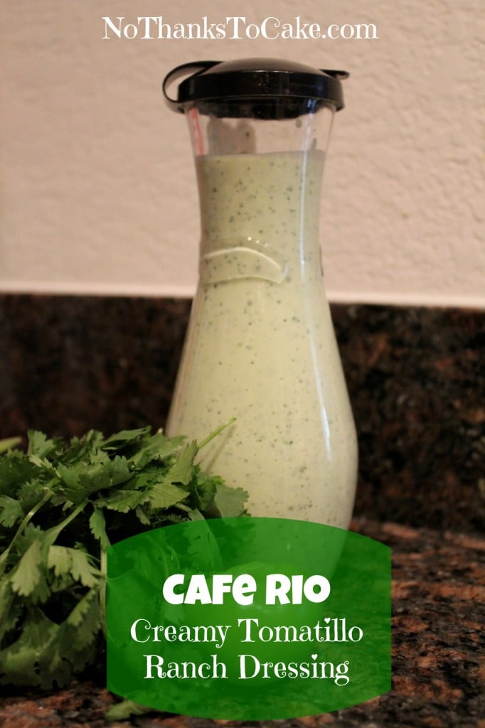 Cafe Rio Creamy Tomatillo Ranch Dressing